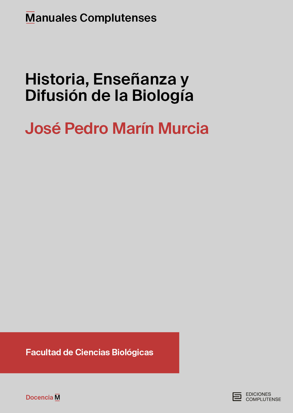 Historia, enseñanza y Difusión de la Biología
