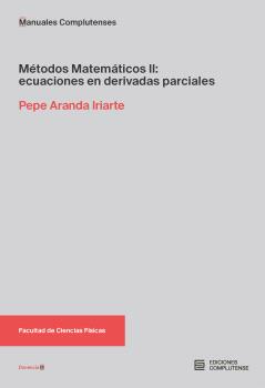 Métodos Matemáticos II: ecuaciones en derivadas parciales