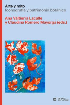 Arte y mito. Iconografía y patrimonio botánico